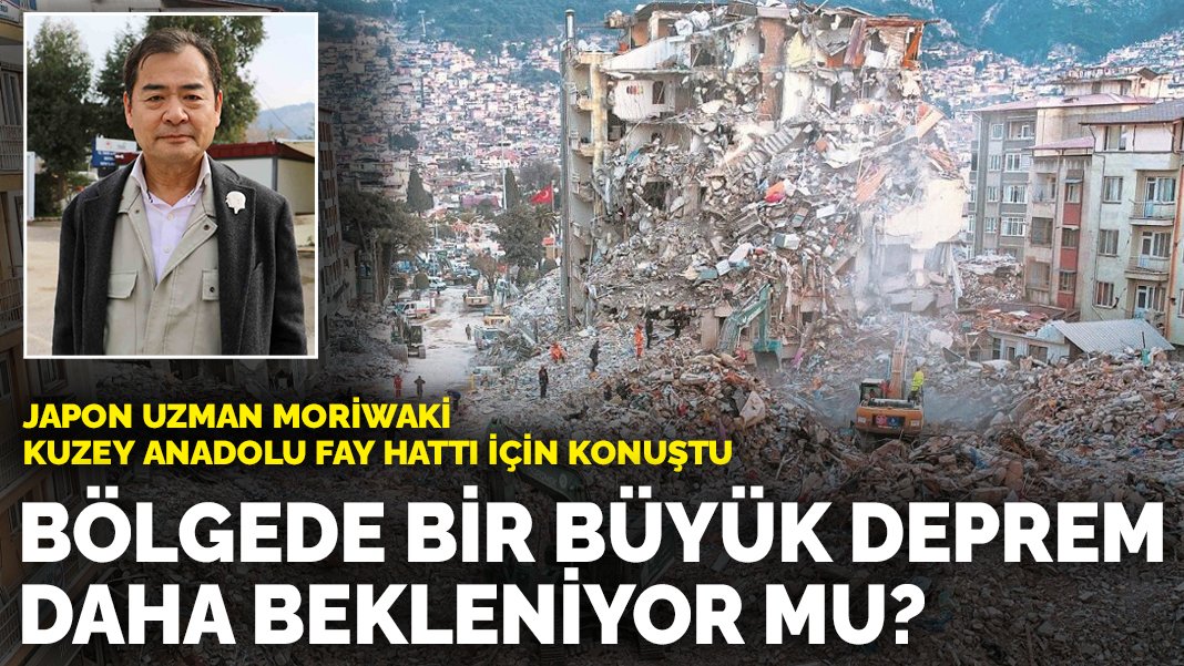 Japon uzman Moriwaki Kuzey Anadolu Fay Hattı için konuştu Bölgede bir