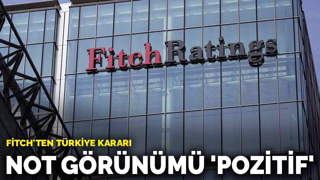 Fitch T Rkiye Nin Kredi Notunu A Klad