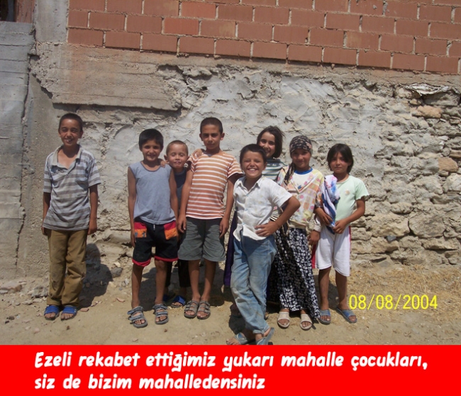 Mahallede büyüyenler... 2