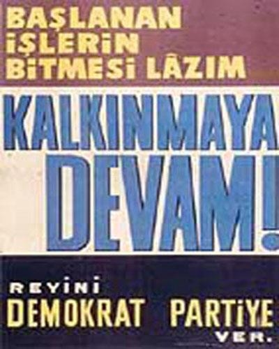 Türkiye'nin en meşhur seçim afişleri 2