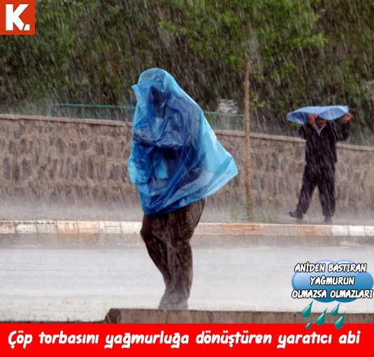 Ani bastıran yağmurun olmazsa olmazları 24