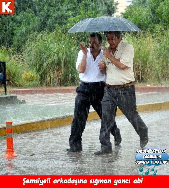 Ani bastıran yağmurun olmazsa olmazları 18