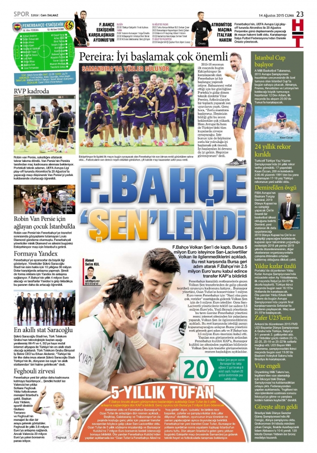 Süper Lig'in süper heyecanı başlıyor 14