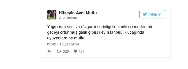 İşte eski İstanbul Valisi Mutlu'nun olay tweetleri 24