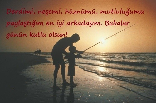 En güzel ve anlamlı resimli 2019 Babalar Günü mesajları 10