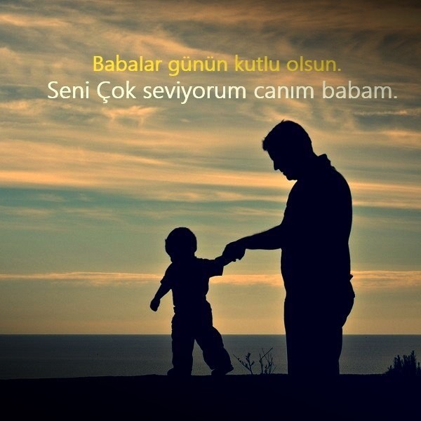 En güzel ve anlamlı resimli 2019 Babalar Günü mesajları 20
