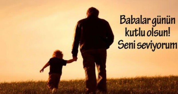 En güzel ve anlamlı resimli 2019 Babalar Günü mesajları 24