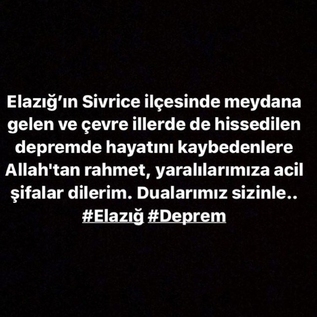 Deprem sonrası ünlülerden 'geçmiş olsun' mesajı 6