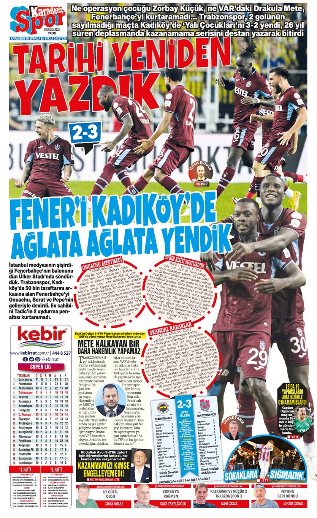 Kadıköy'de tarihi fırtına: Trabzonspor yenilmezlik serisinin fitilini ateşledi 20