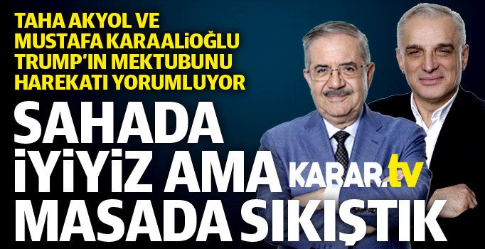 Trump'ın mektubu ve Barış Pınarı Harekatı Ortak Akıl'da...