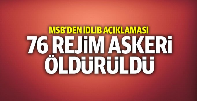 Bakan Akar açıkladı: 76 rejim askeri etkisiz hale getirildi