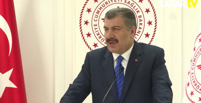 Sağlık Bakanı Koca'dan koronavirüs açıklaması