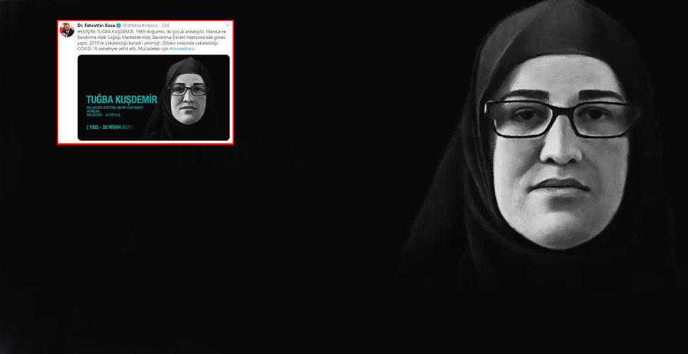 Bakan koca acı haberi duyurdu: Tuğba hemşire koronaya yenik düştü