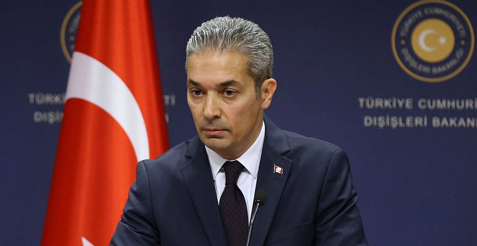 Dışişleri Bakanlığı Sözcüsü Aksoy'dan AB Yüksek Temsilcisi Borrell'in açıklamalarına tepki