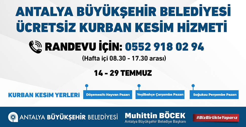 Antalya Büyükşehir Belediyesi, kurban kesim yerlerini belirledi