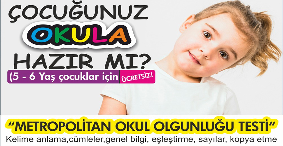 Pamukkale Belediyesi 'Metropolitan Okul Olgunluğu' Testi'ni bu yıl da gerçekleştirecek