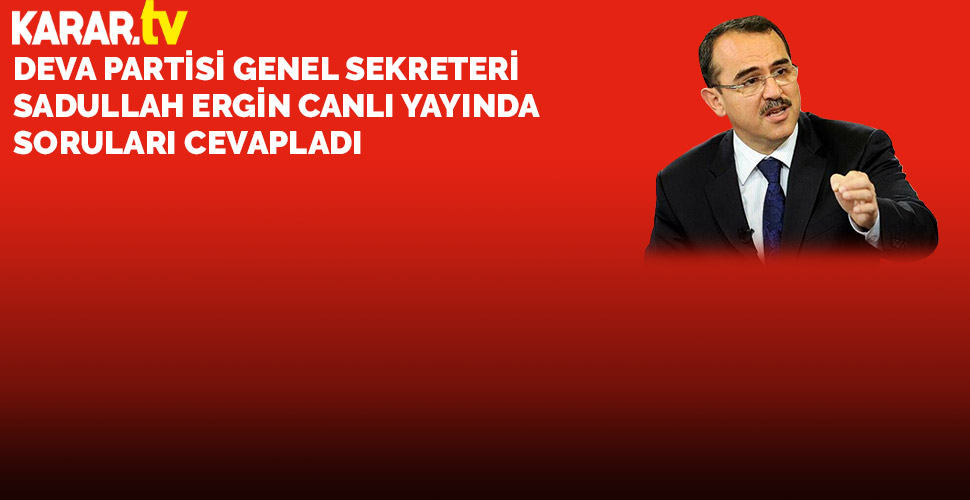 Sadullah Ergin: HSYK düzenlemesinin AYM müdahalesi ile değişmesi FETÖ'nün işine yaradı