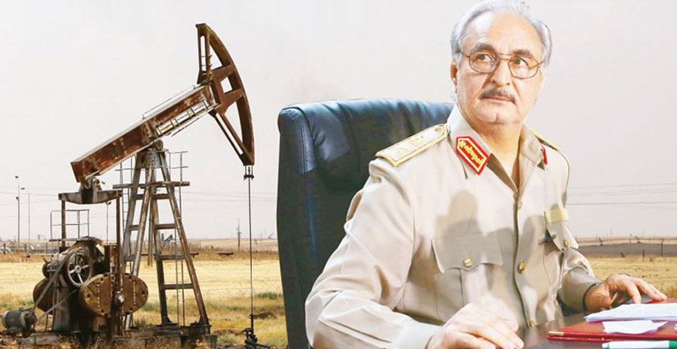 Libya'da Hafter'den petrol adımı: Blokajı şartlı olarak kaldırmayı kabul etti