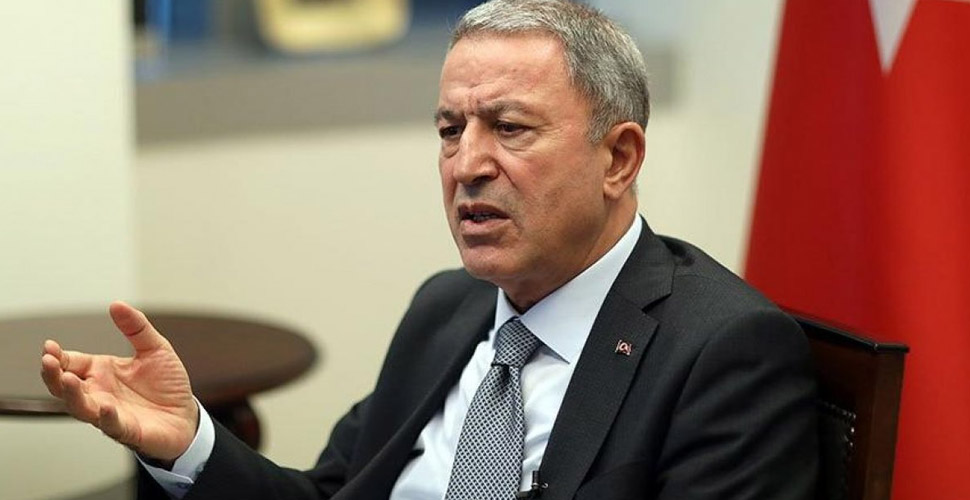 Hulusi Akar'dan Doğu Akdeniz açıklaması: Oldubittiye izin vermeyiz