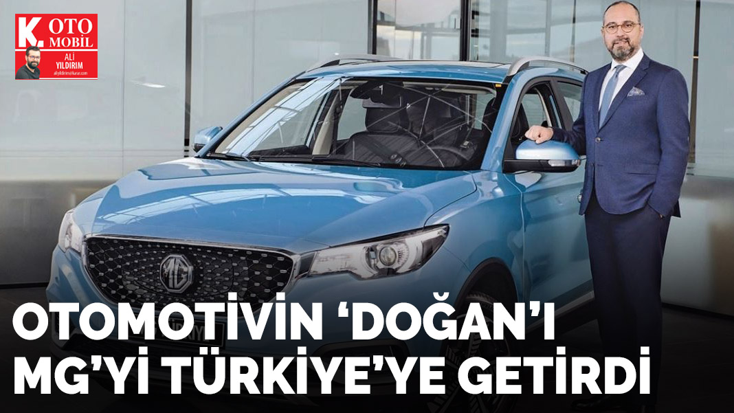 Otomotivin Doğası MG Türkiye’ye Getirdi