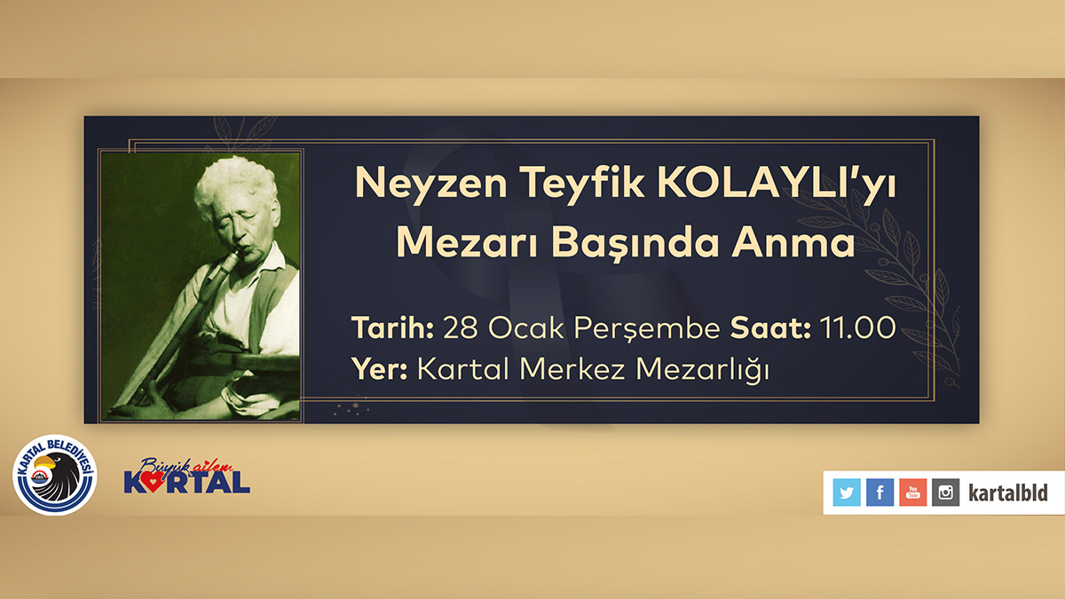 Neyzen Tevfik vefatının 68. yılında Kartal’da anılacak