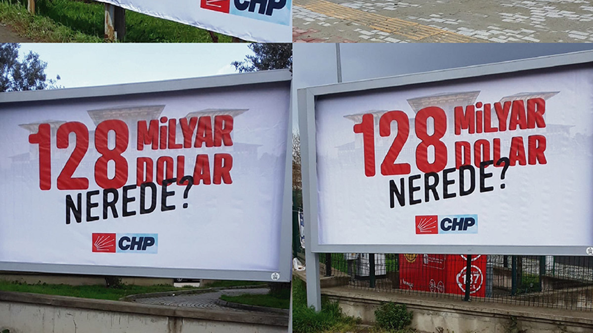 Mudanya’daki afişlerin sökülmesine CHP’den tepki: Sahi 128 milyar dolar nerede?