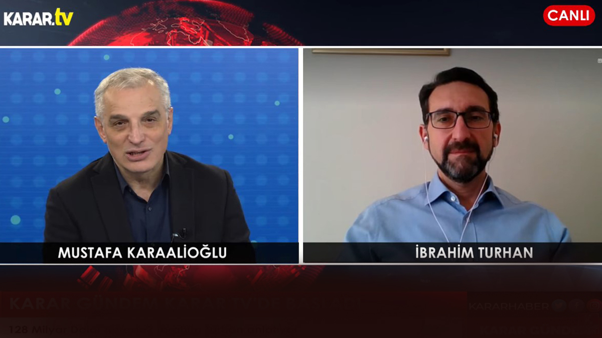 İbrahim Turhan: Erdoğan'dan ilk kez duyduk, 128 değil 165 milyar dolar | Karar Gündem