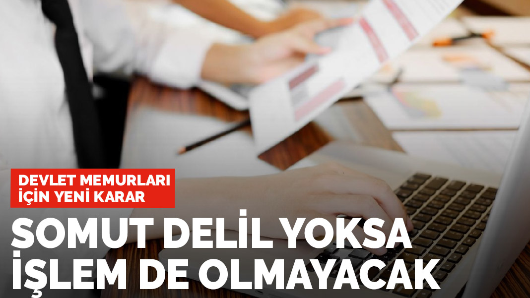 Devlet memurlarının tamamını ilgilendiriyor! Artık işleme konulmayacak