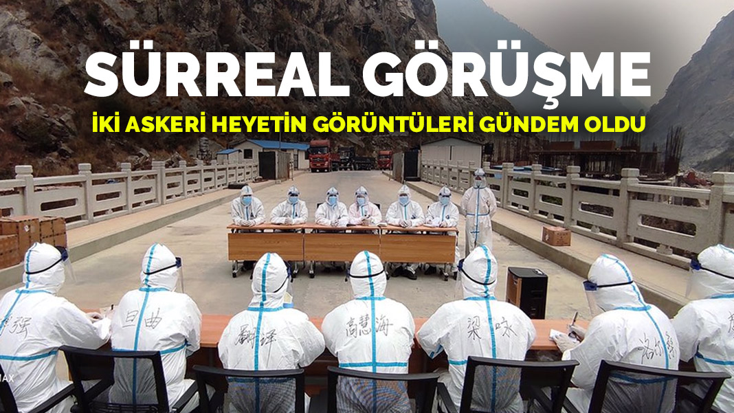 Sürreal görüşme! Askeri heyetlerin görüntüleri gündem oldu