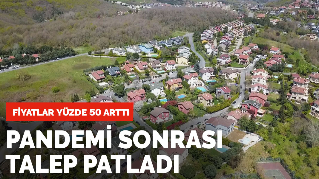 Pandemi sonrası talep patladı! Fiyatlar yarı yarıya arttı