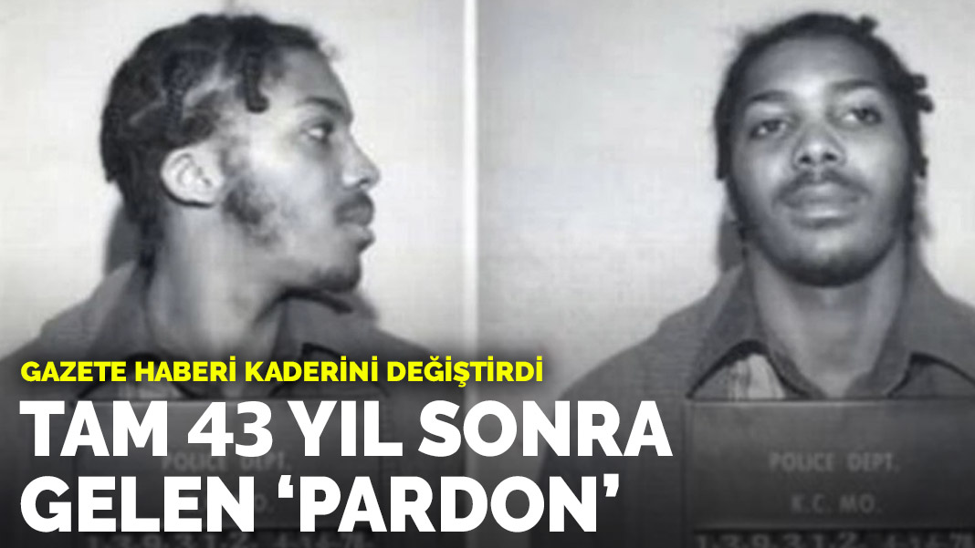 Gazete haberi kaderini değiştirdi! 43 yıl sonra gelen 'pardon'