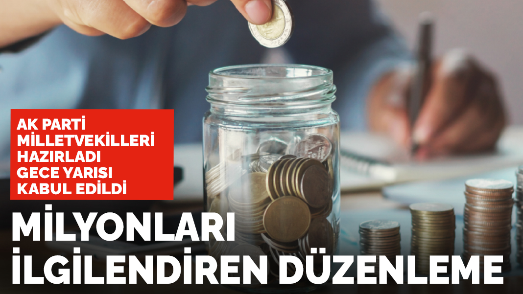 Gece yarısı kabul edildi! Milyonları ilgilendiren flaş değişiklik...