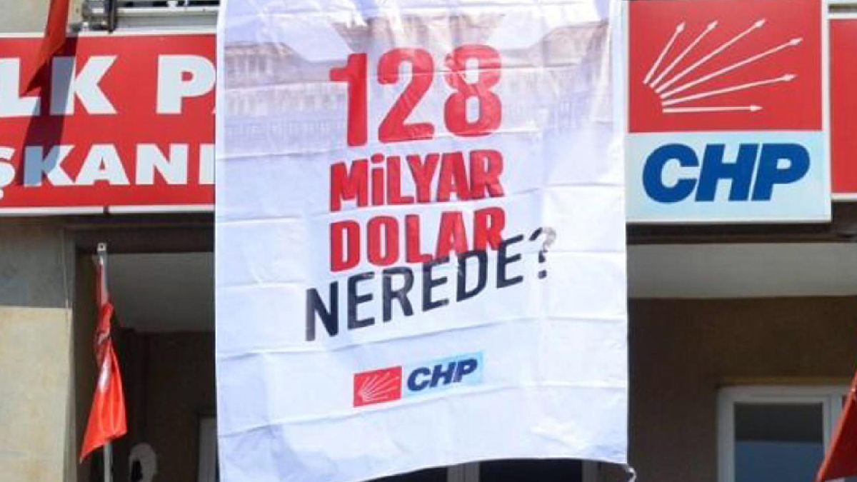 CHP'nin itirazı kabul edildi: '128 milyar dolar nerede?' afişi tekrar asılacak