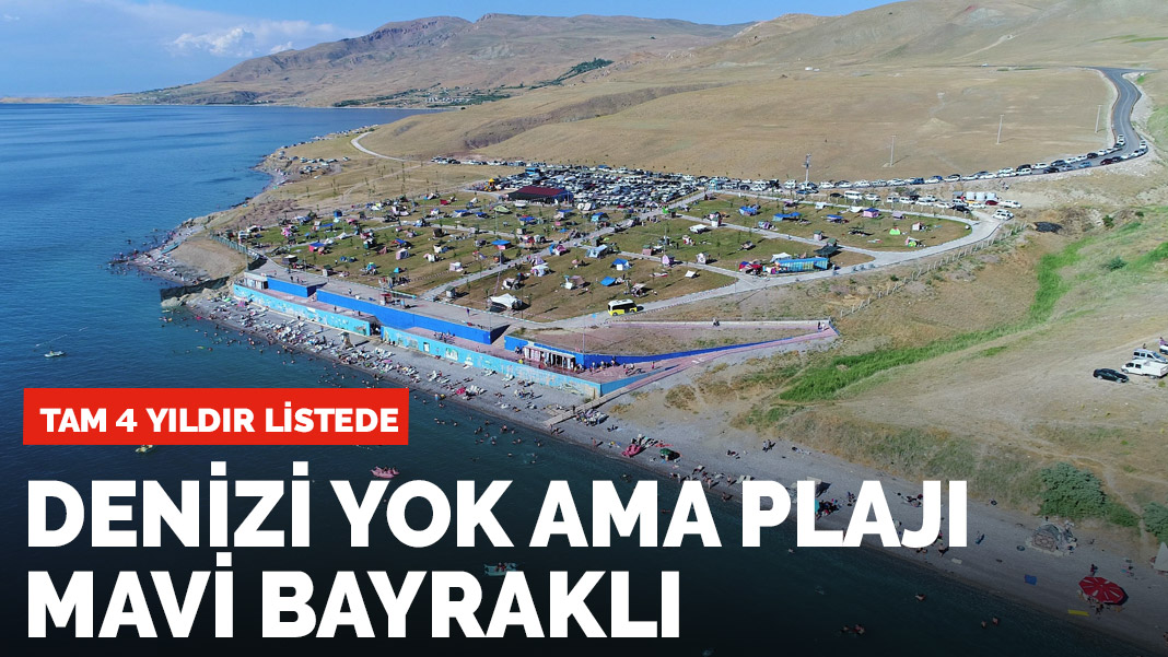 Denizi yok ama plajı mavi bayraklı! 4 yıldır listede