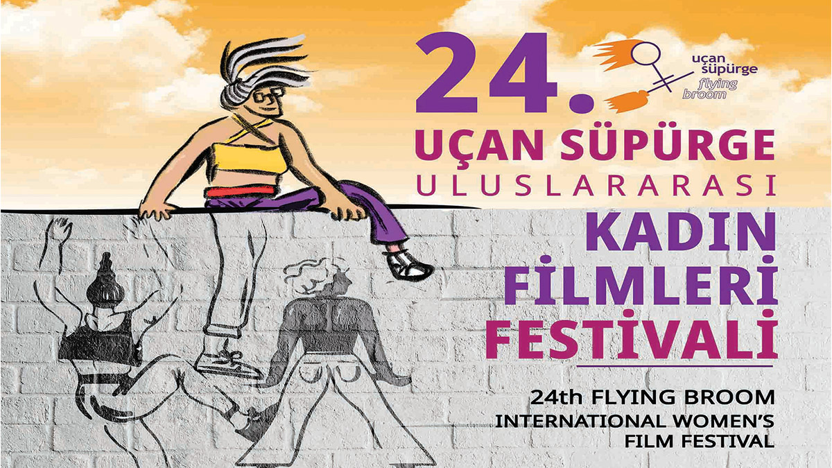 Uçan Süpürge Uluslararası Kadın Filmleri Festivali sinemaseverlerle