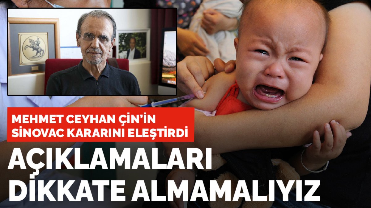 Mehmet Ceyhan Çin'in Sinovac aşısı kararını eleştirdi: Açıklamaları dikkate almamalıyız