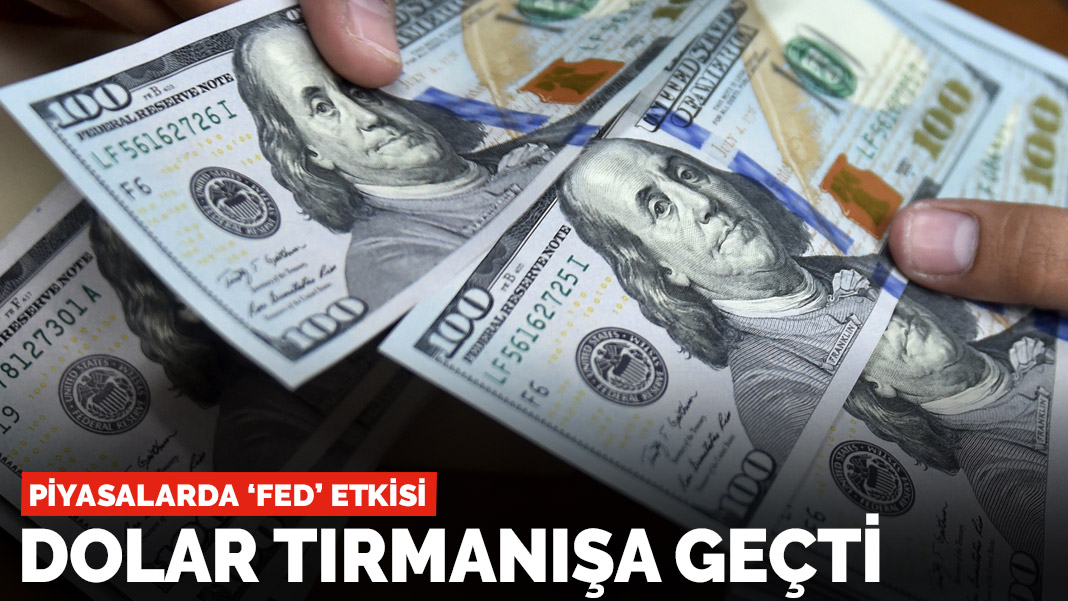Son dakika! Fed'in kararı sonrası dolar tırmanışa geçti