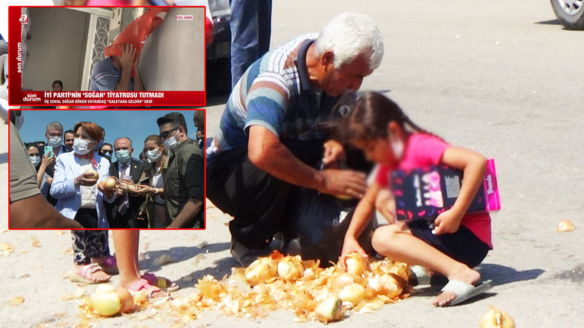 Akşener'in önünde soğan çuvalını yere dökmüştü: O da özür diledi