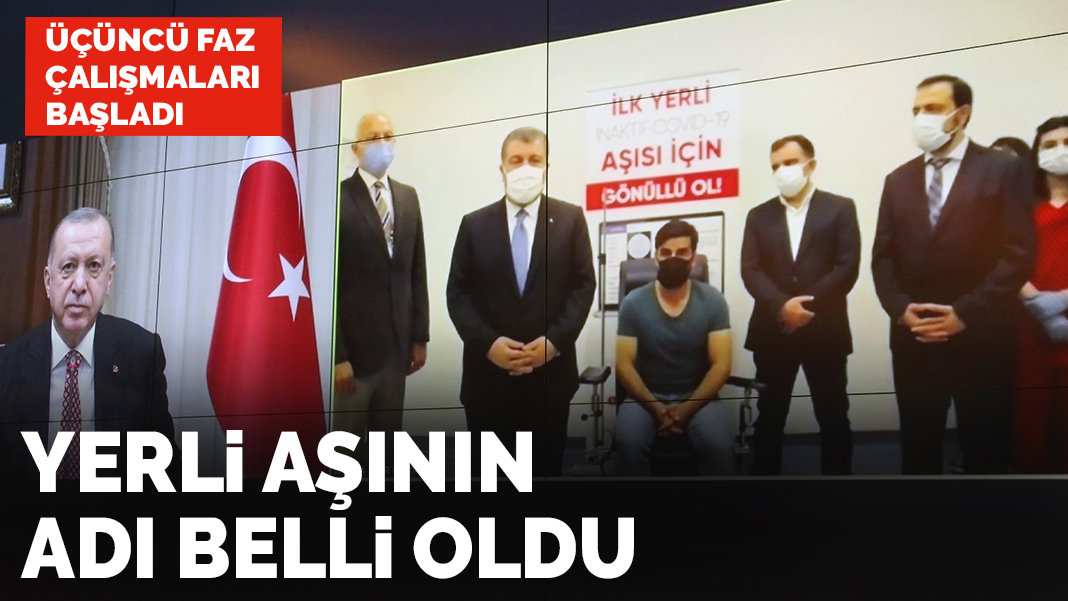 Son dakika! Erdoğan yerli aşının adını açıkladı