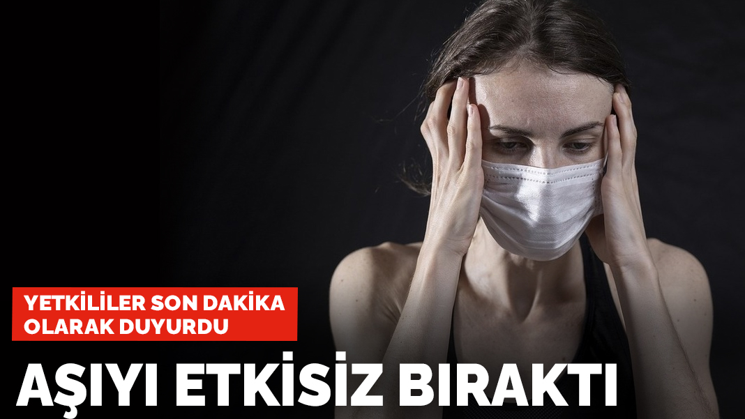 Yetkililer son dakika olarak duyurdu: Kovid-19 kabusunda en kötü haber