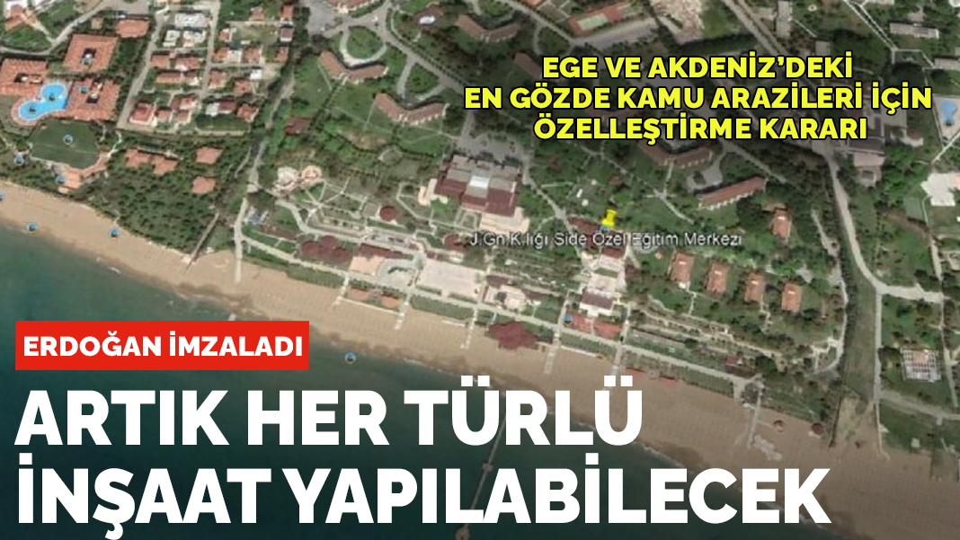 Erdoğan imzaladı: Türkiye'nin en gözdelerine artık inşaat yapılabilecek