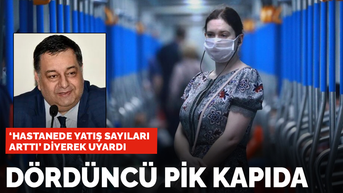 Uzman isim 'hastanelere yatış sayısı artıyor' diyerek uyardı: Dördüncü pik kapıda