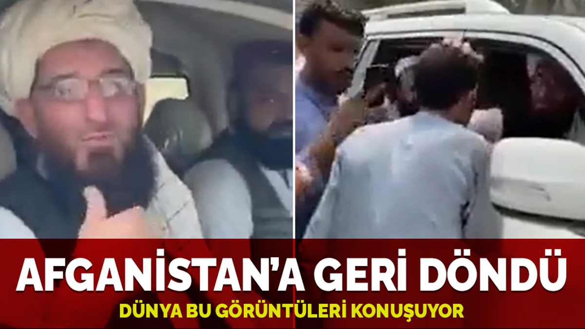 Dünya bu görüntüleri konuşuyor! Afganistan'a geri döndü