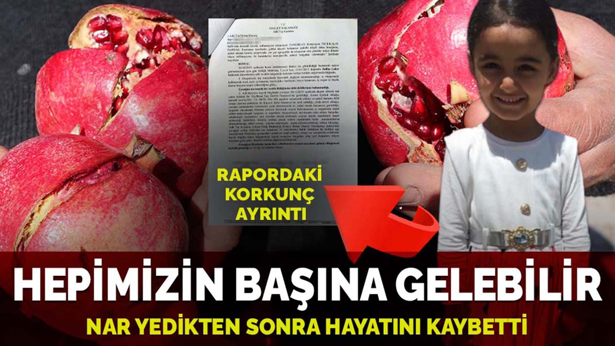 Hepimizin başına gelebilir! Nar yedikten sonra hayatını kaybetmişti! Ölüm nedeni tarım ilacı...