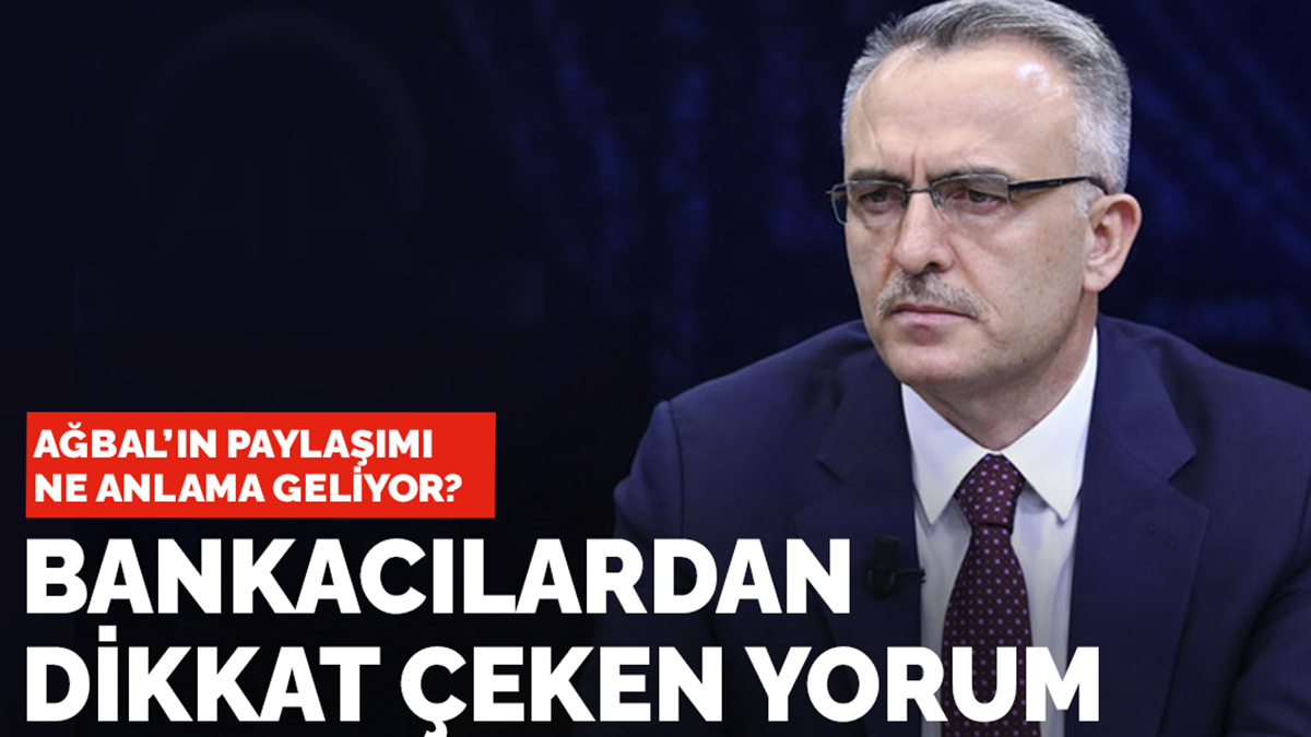 Naci Ağbal'ın paylaşımı ne anlama geliyor? Bankacılardan dikkat çeken yorum
