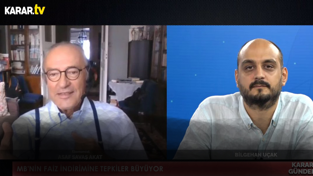 Ekonomist Asaf Savaş Akat:  Türkiye'de vatandaş kendi parasına güvenmiyor