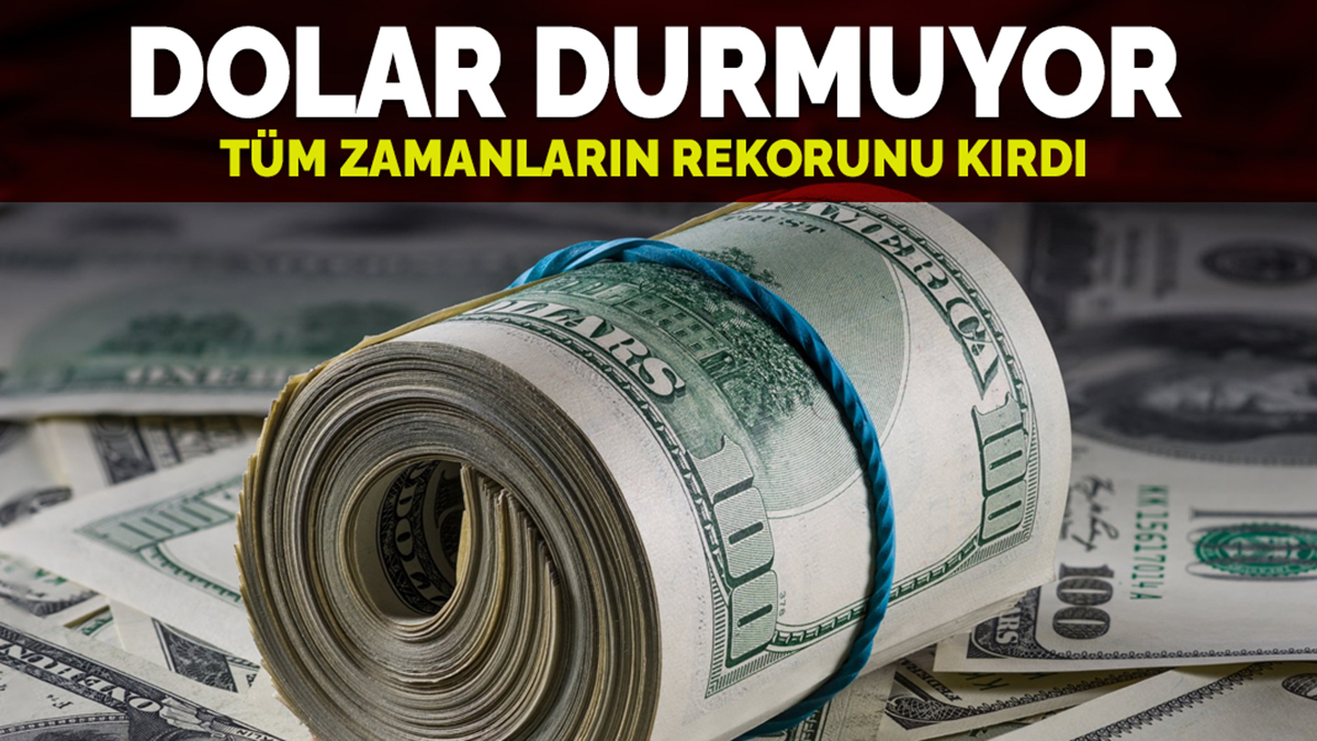 Dolar tüm zamanların rekorunu kırdı! Yükseliş ne kadar sürecek?