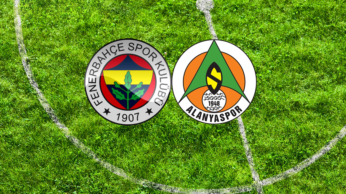 Fenerbahçe alanyaspor maçı canlı izle