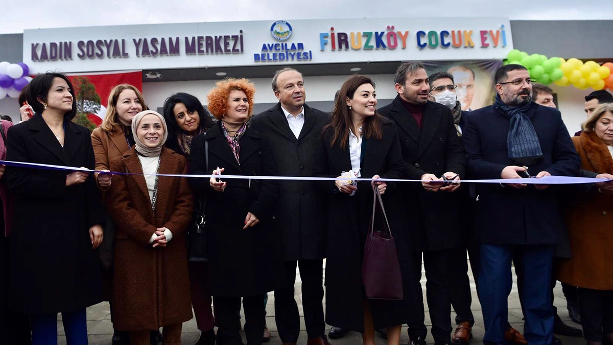 Avcılar Belediyesi Kadın Yaşam Merkezi ve Firuzköy Çocuk Evi hizmete açıldı