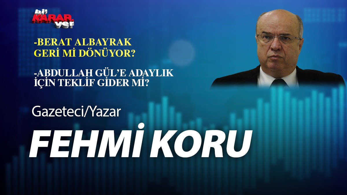 Gazeteci Fehmi Koru KARAR TV'de